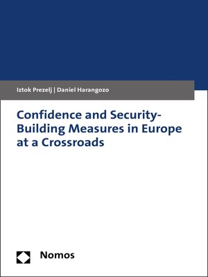 cover image of Confidence and Security-Building Measures in Europe at a Crossroads